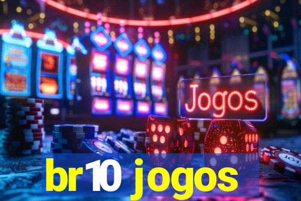 br10 jogos